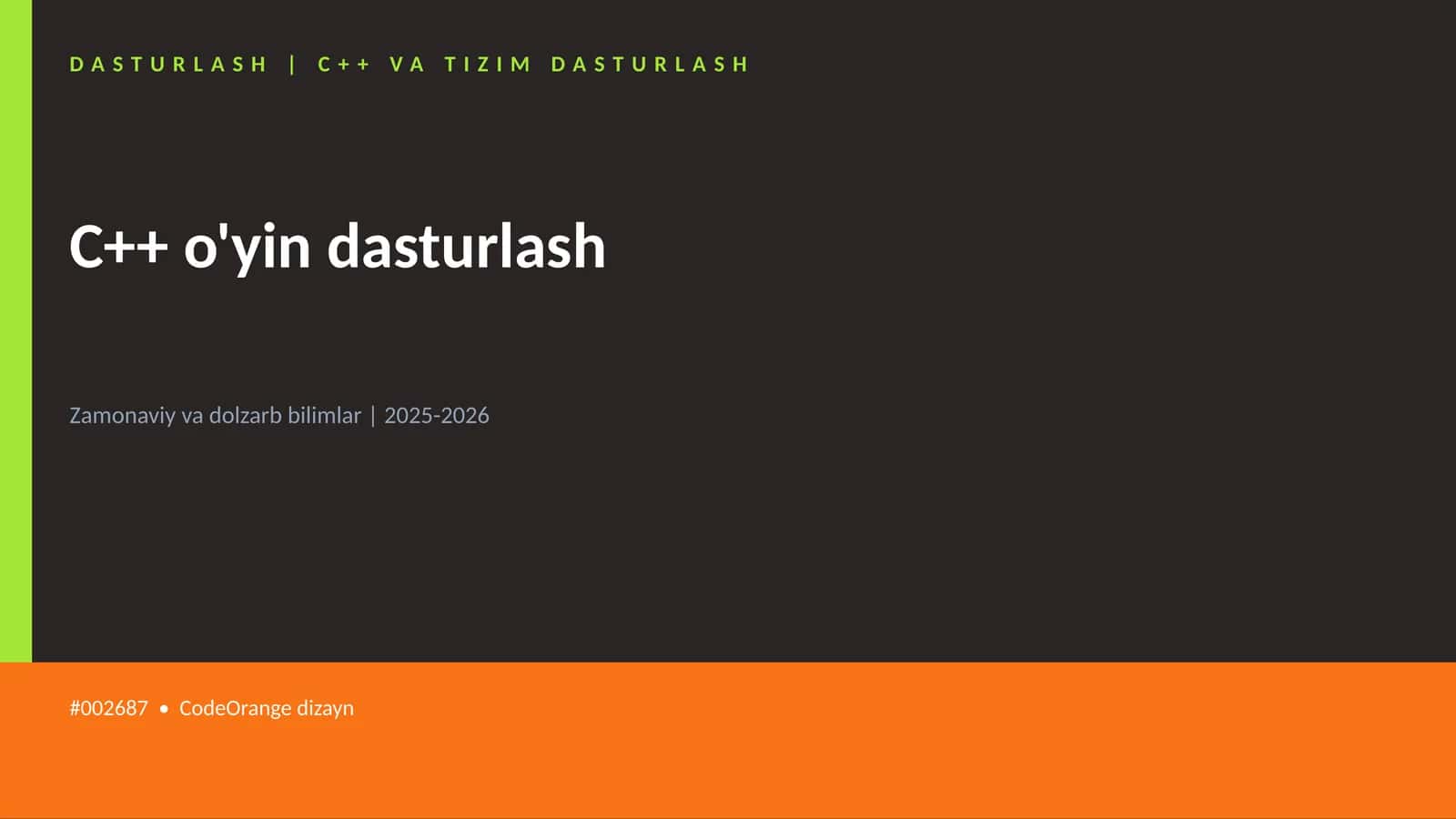 C++ o'yin dasturlash 1