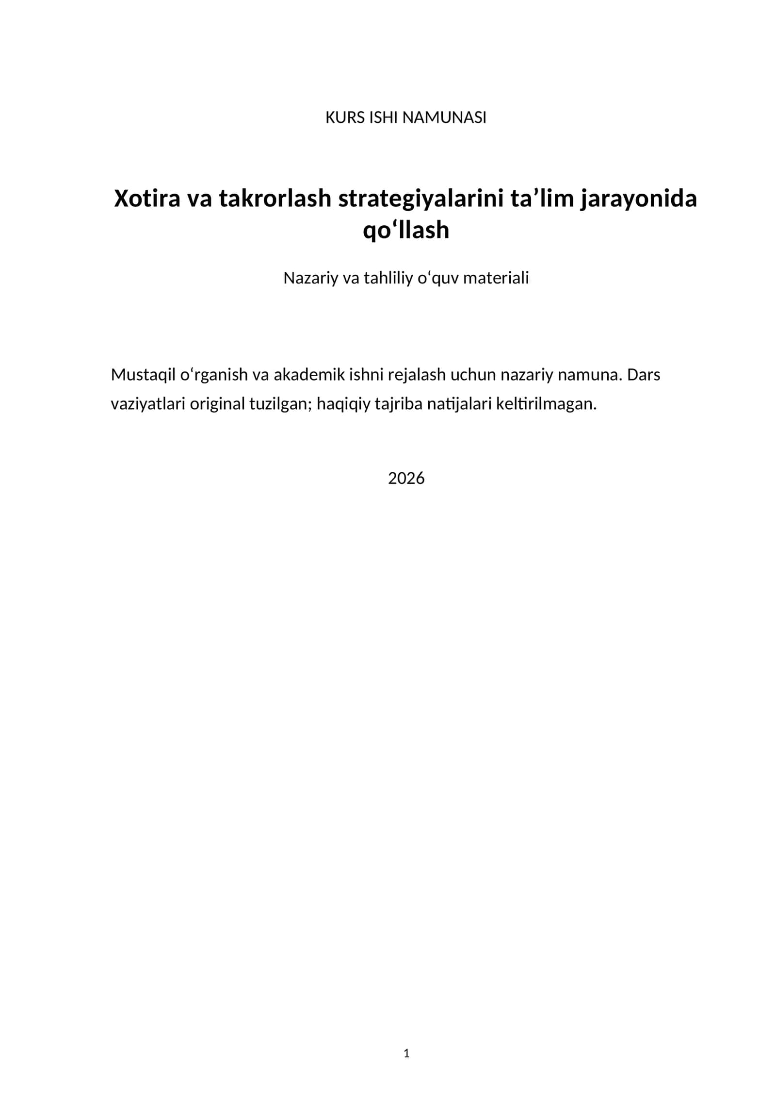 Xotira va takrorlash strategiyalarini ta’lim jarayonida qo‘llash — kurs ishi namunasi 1