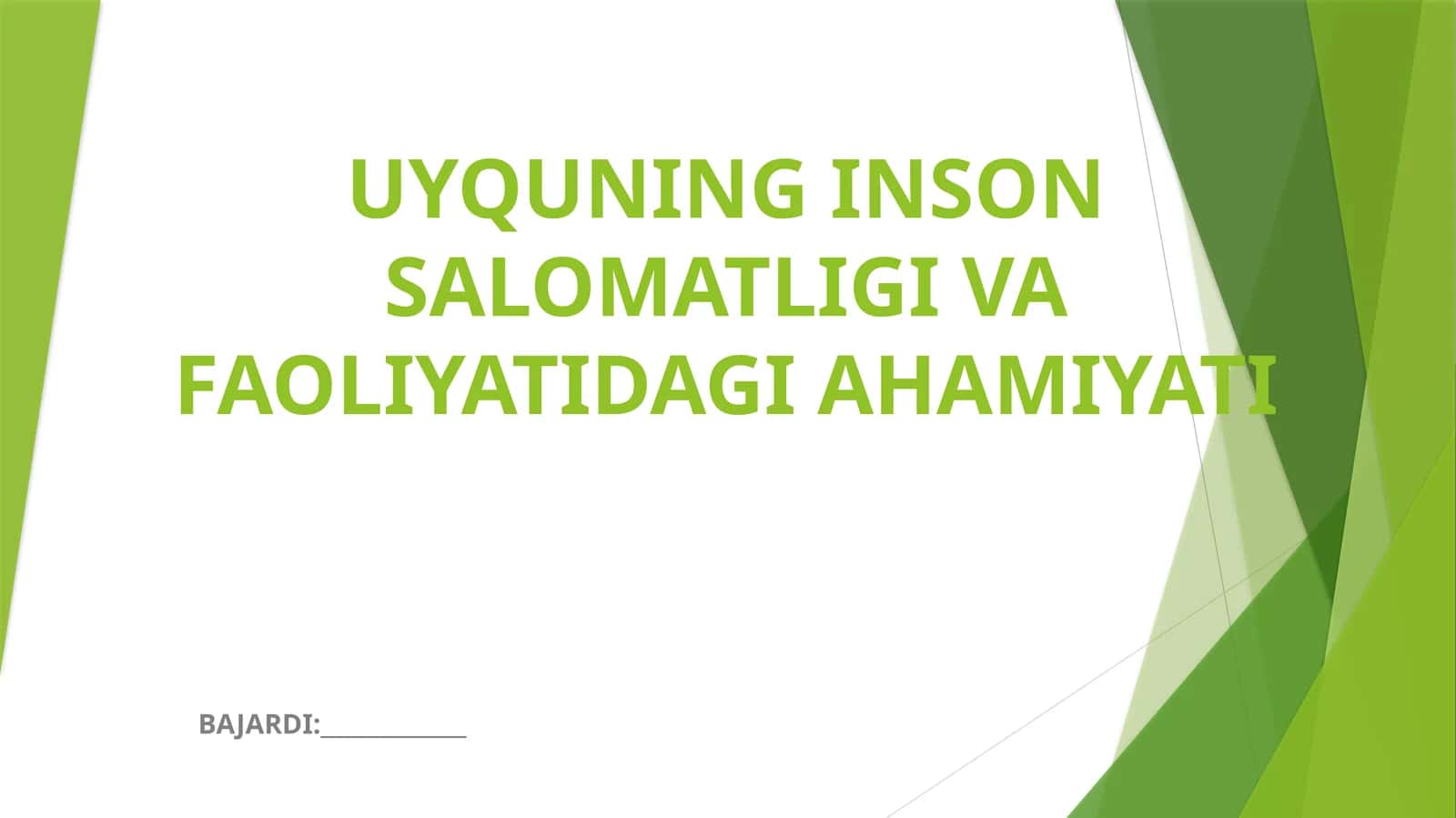 UYQUNING INSON SALOMATLIGI VA FAOLIYATIDAGI AHAMIYATI 1