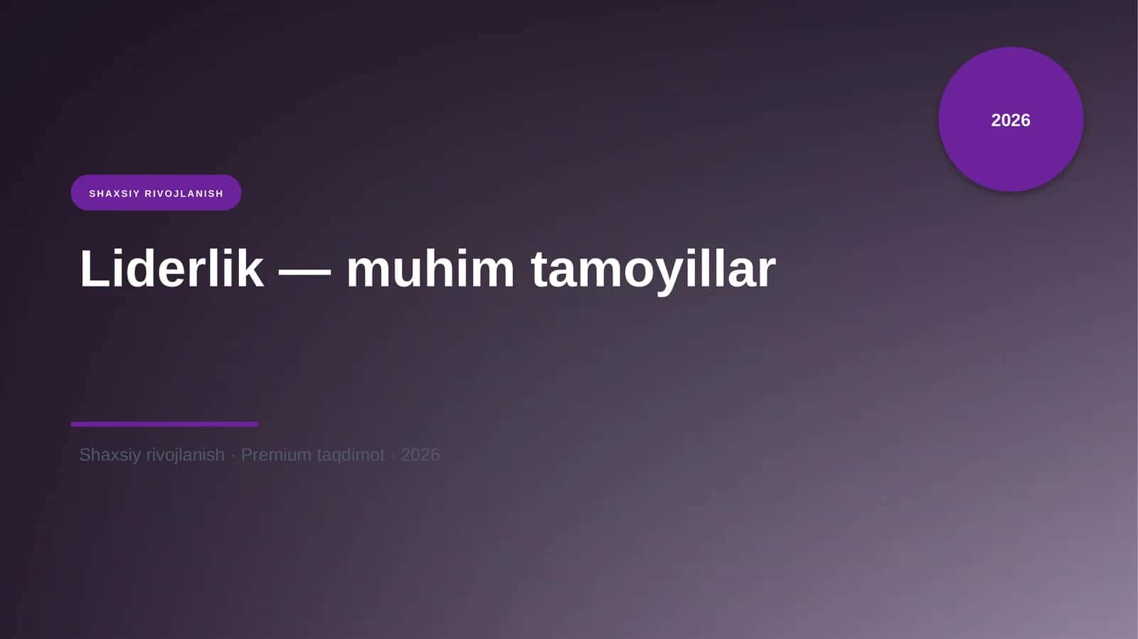Liderlik — muhim tamoyillar 1