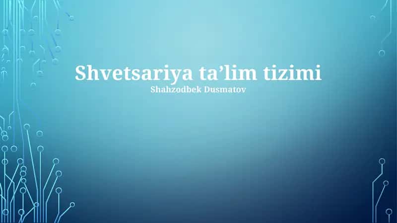 Shvetsariya taʼlim tizimi 1