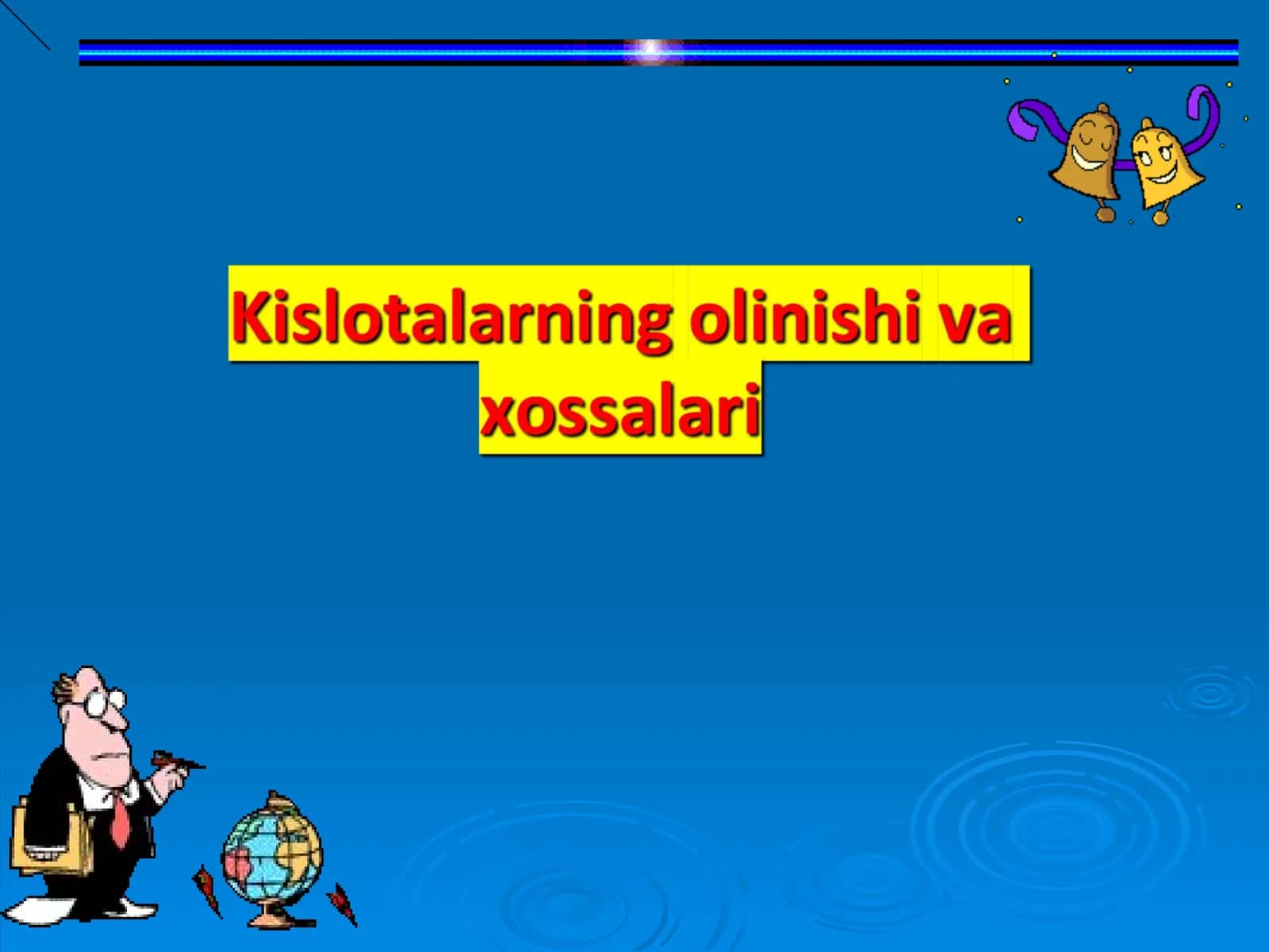 KISLOTALARNING OLINISHI VA XOSSALARI 1