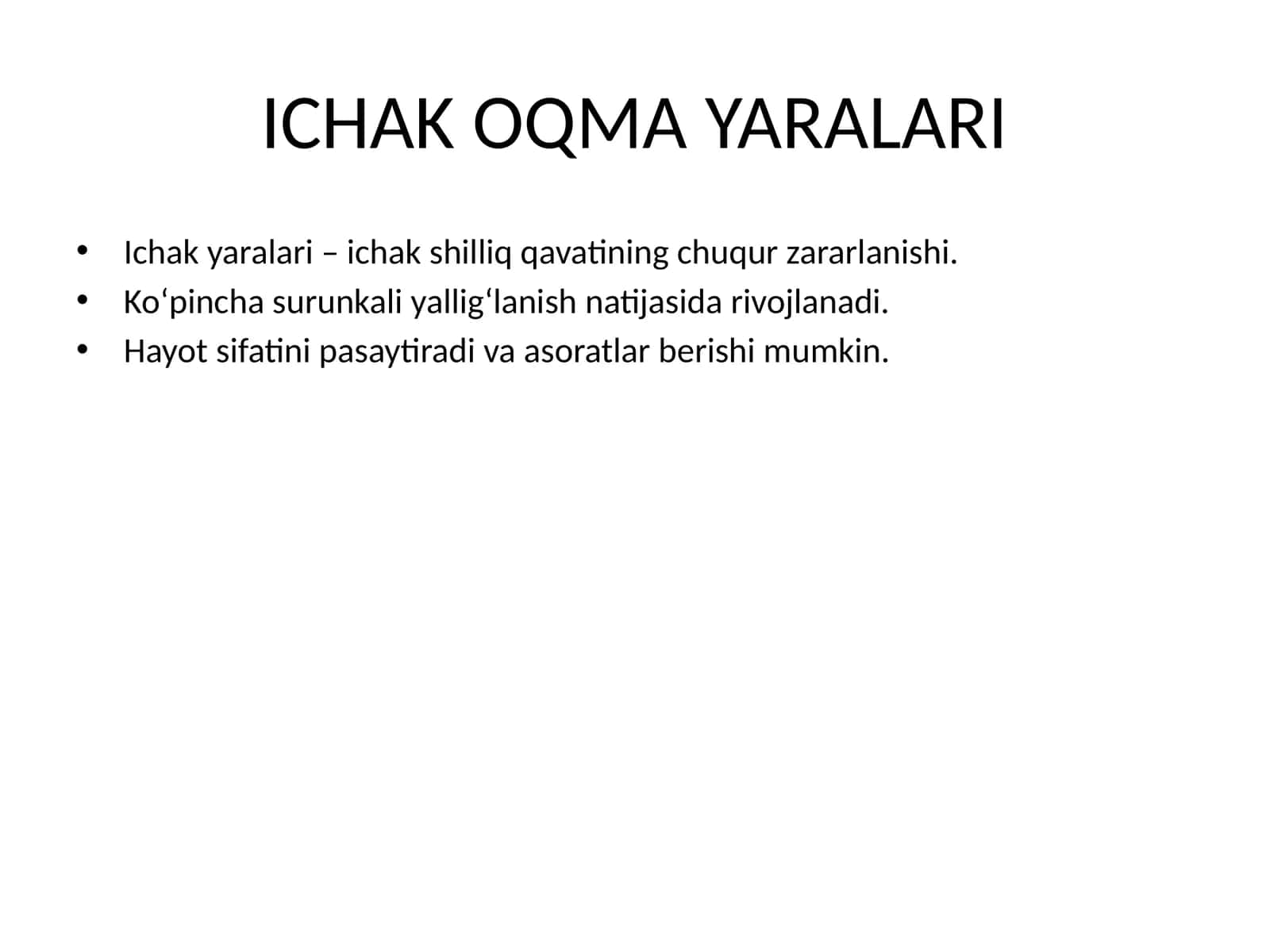 ICHAK OQMA YARALARI 1
