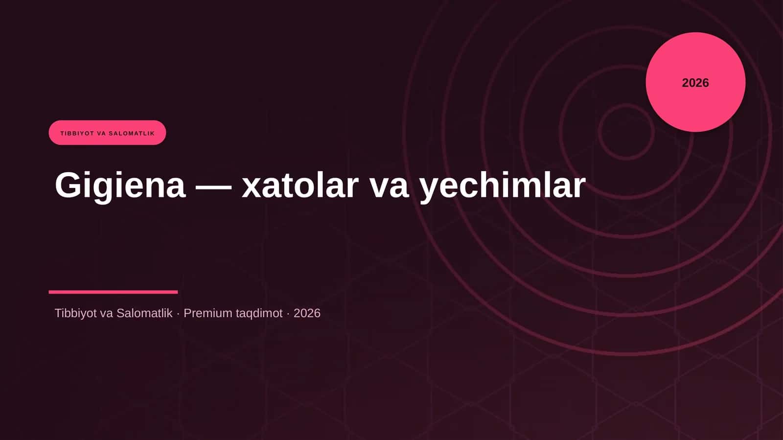 Gigiena — xatolar va yechimlar 1