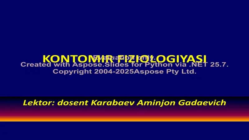 Kontomir Fiziologiyasi 1