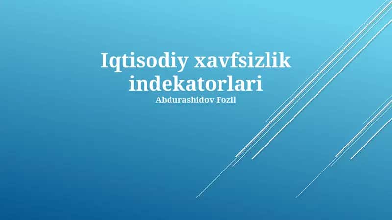 Iqtisodiy xavfsizlik indekatorlari 1