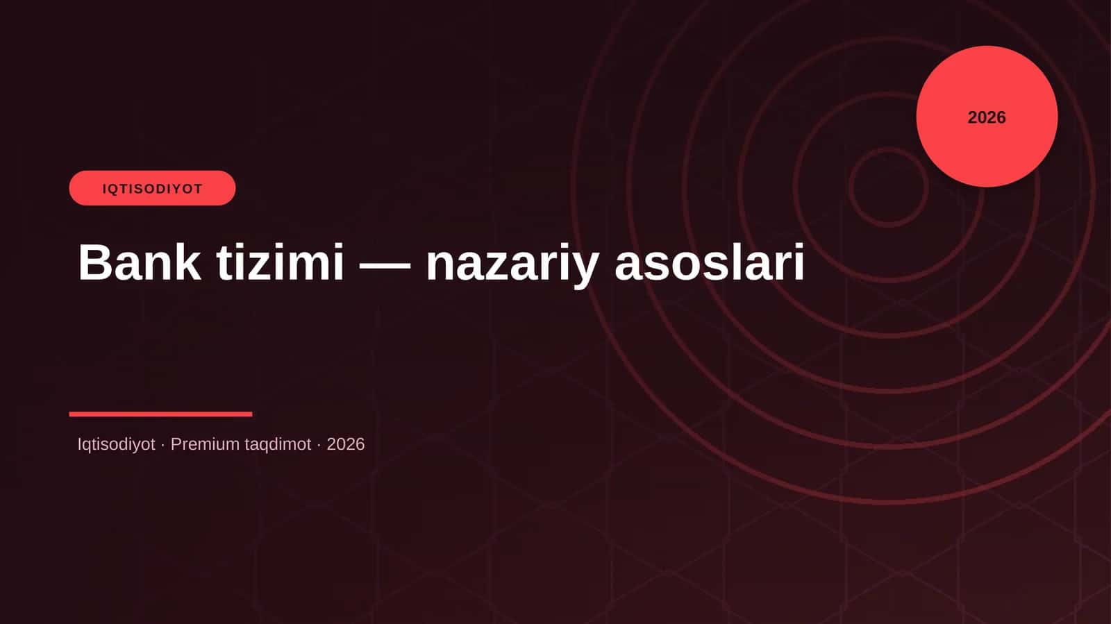 Bank tizimi — nazariy asoslari 1