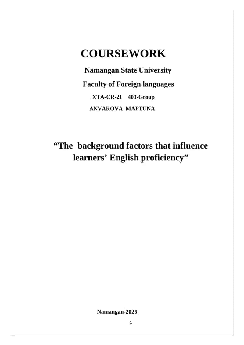 Factors that influence learners' English proficiency 1
