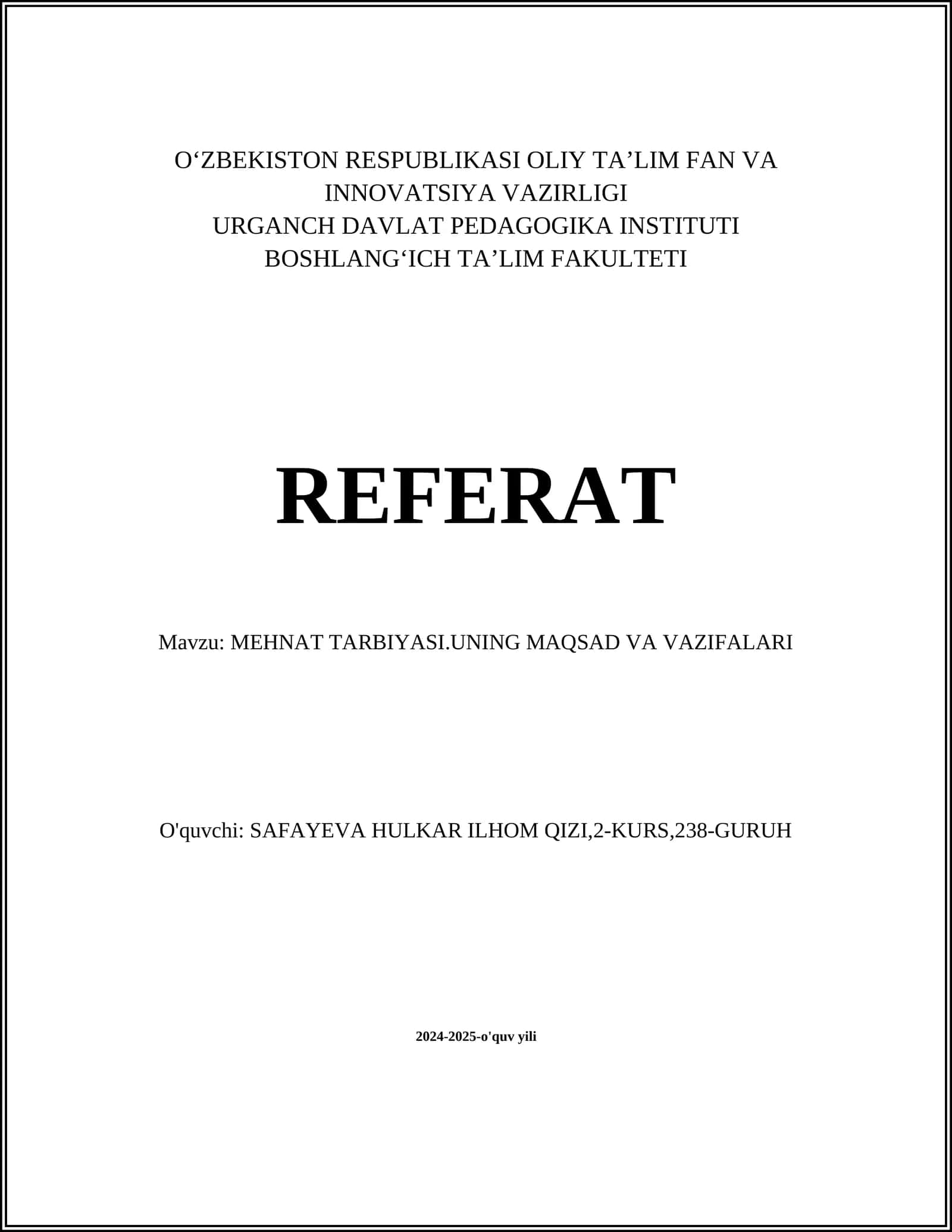 MEHNAT TARBIYASI.UNING MAQSAD VA VAZIFALARI 1