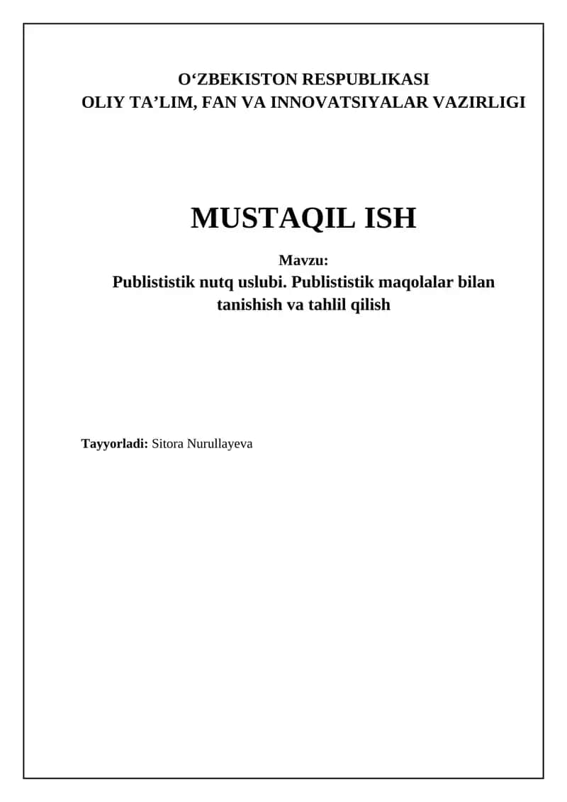 Publististik nutq uslubi. Publististik maqolalar bilan tanishish va tahlil qilish 1