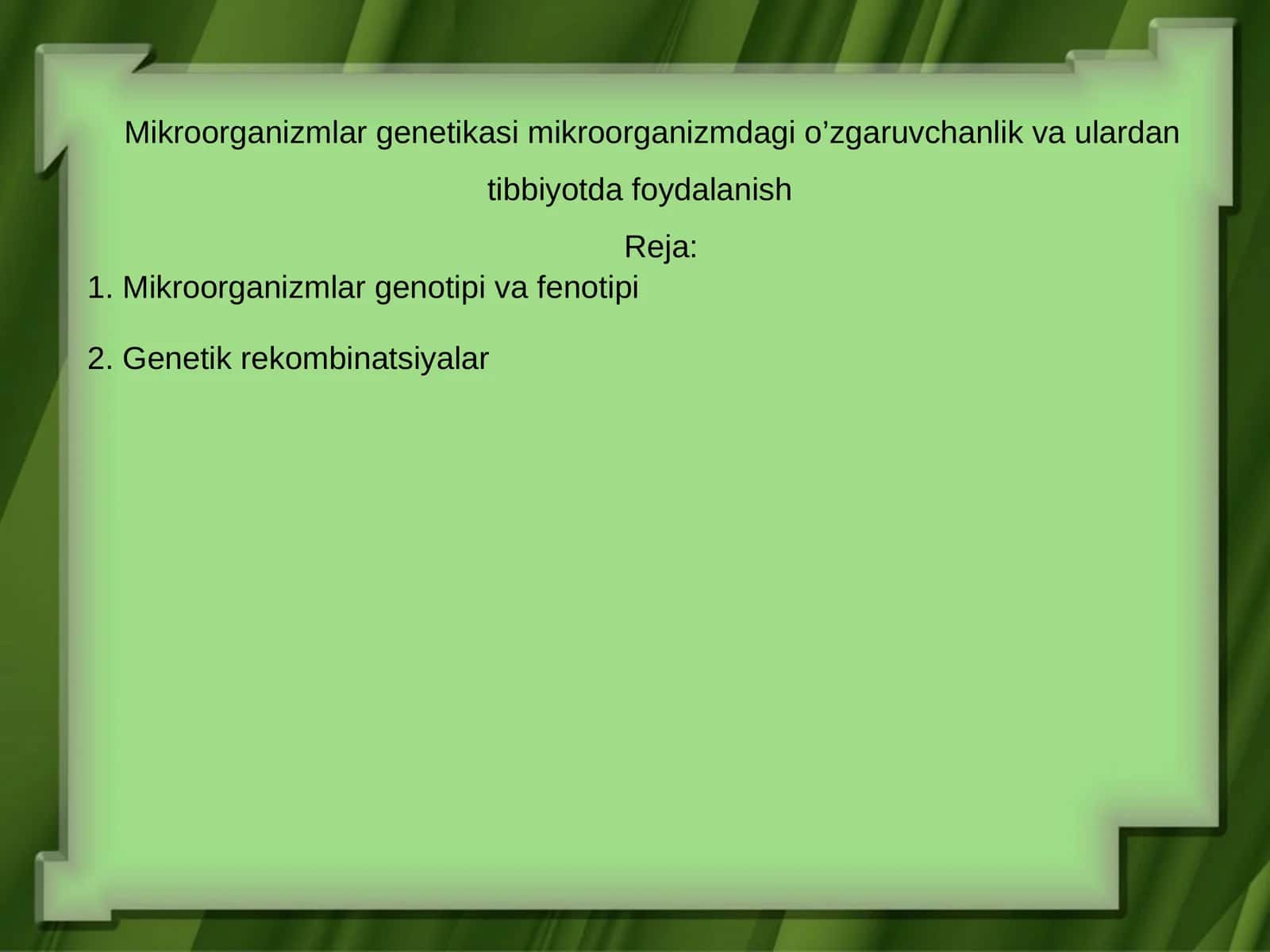 Mikroorganizmlar genetikasi 1