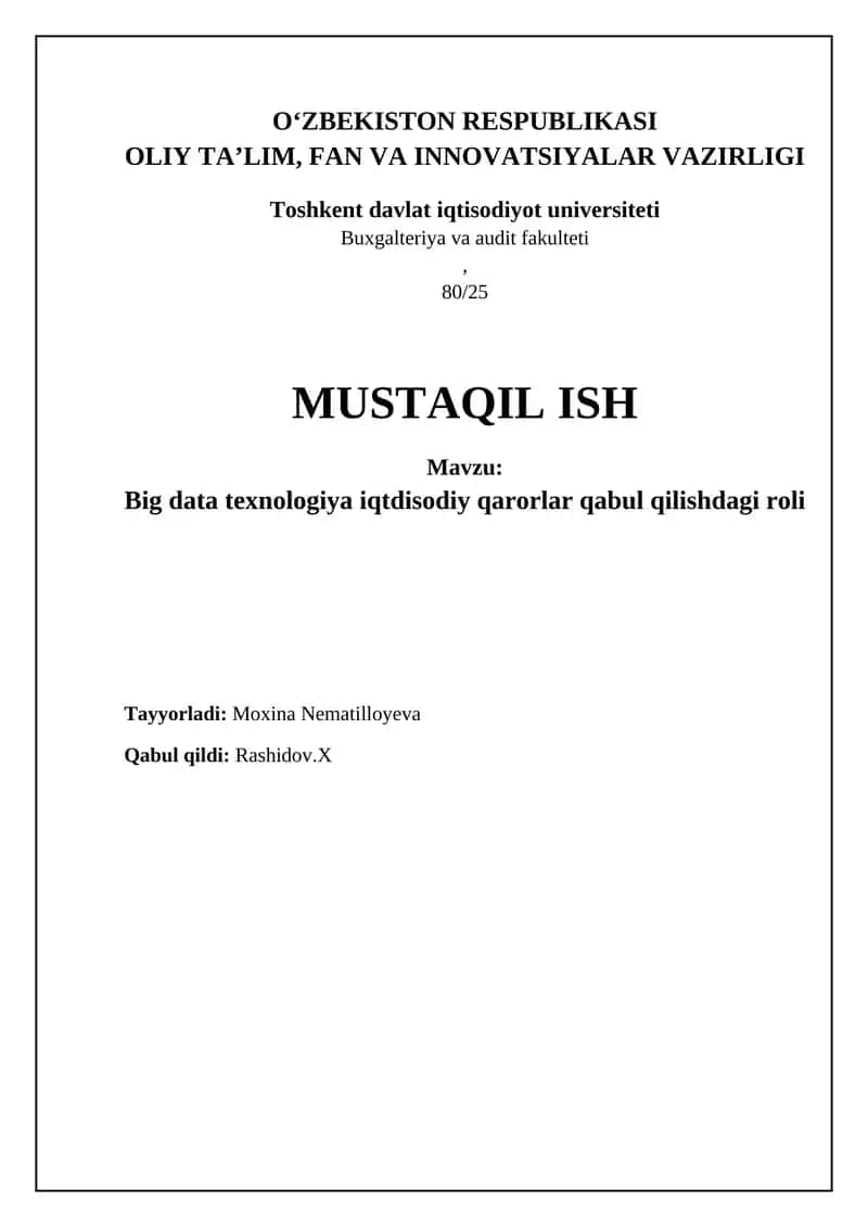 Big Data: Asosiy tushunchalar va xususiyatlar 1