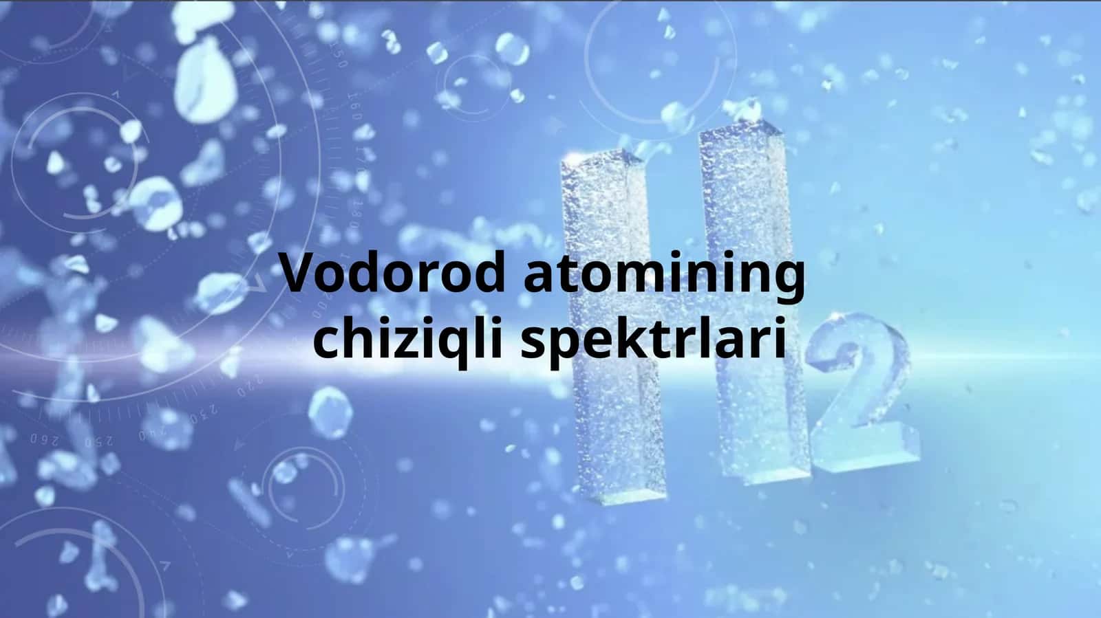 vodorod atomining chiziqli spektrlari 1