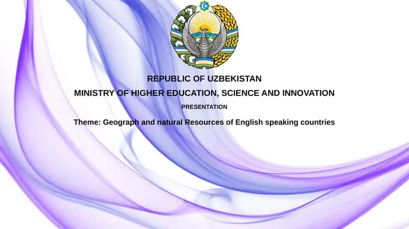 Geographand natural Resources of English speaking countries 1