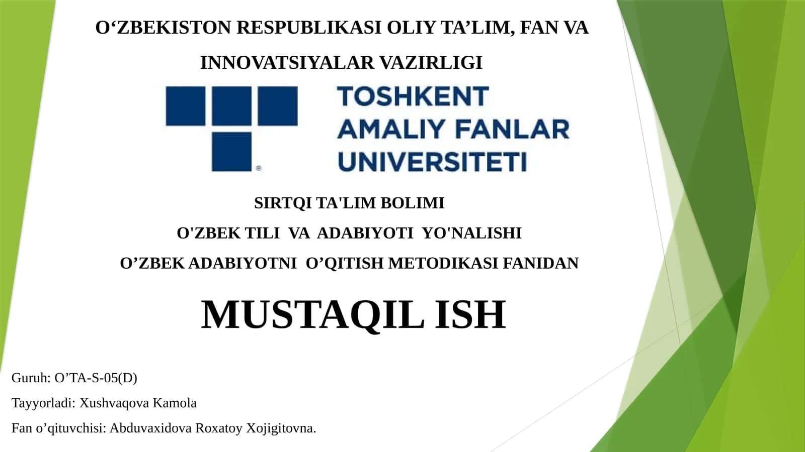 O’ZBEK ADABIYOTNI O’QITISH METODIKASI FANIDAN 1