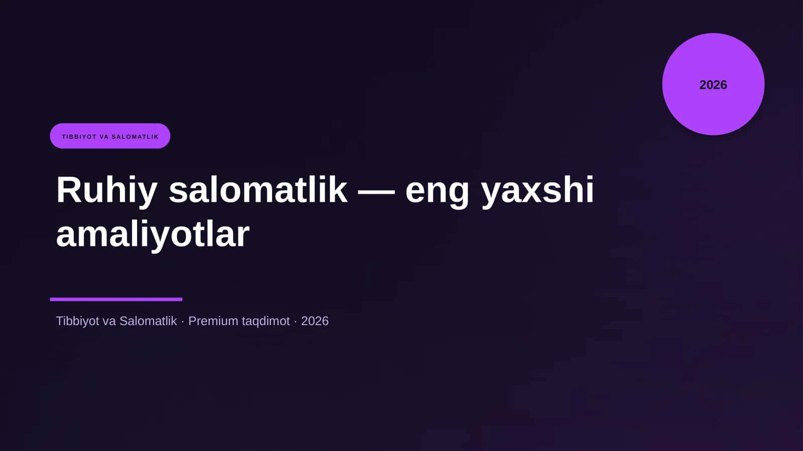 Ruhiy salomatlik — eng yaxshi amaliyotlar 1