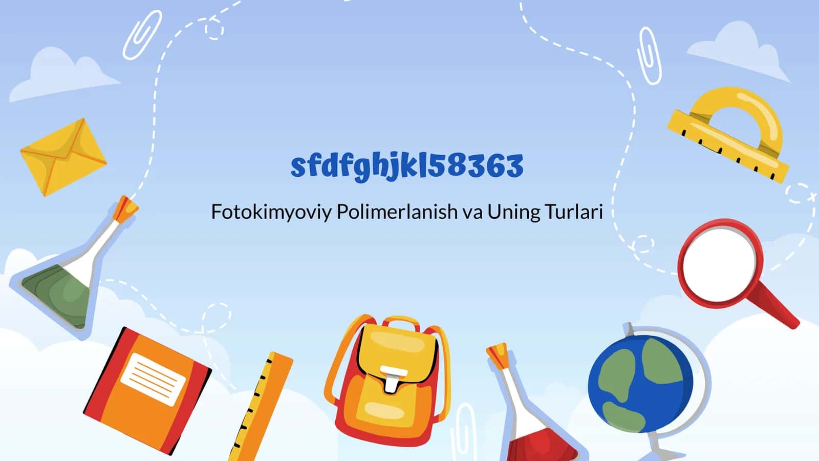 Fotokimyoviy Polimerlanish va Uning Turlari 1
