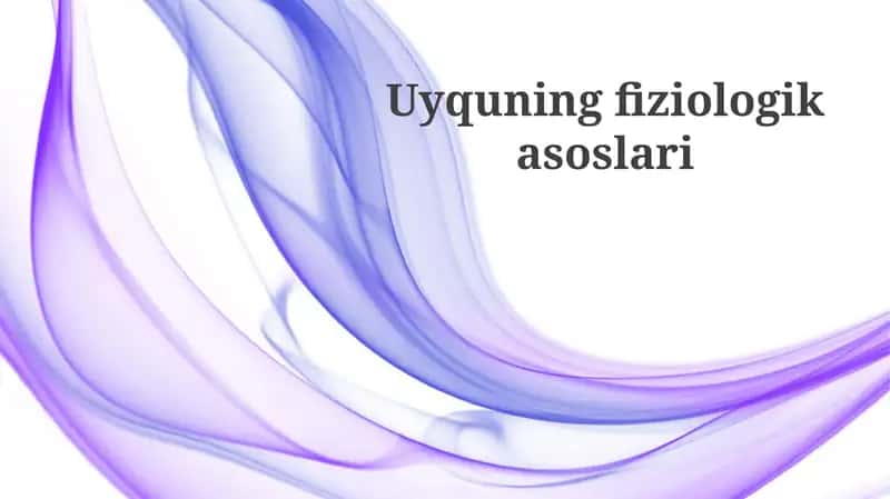Uyquningfiziologikasoslari 1