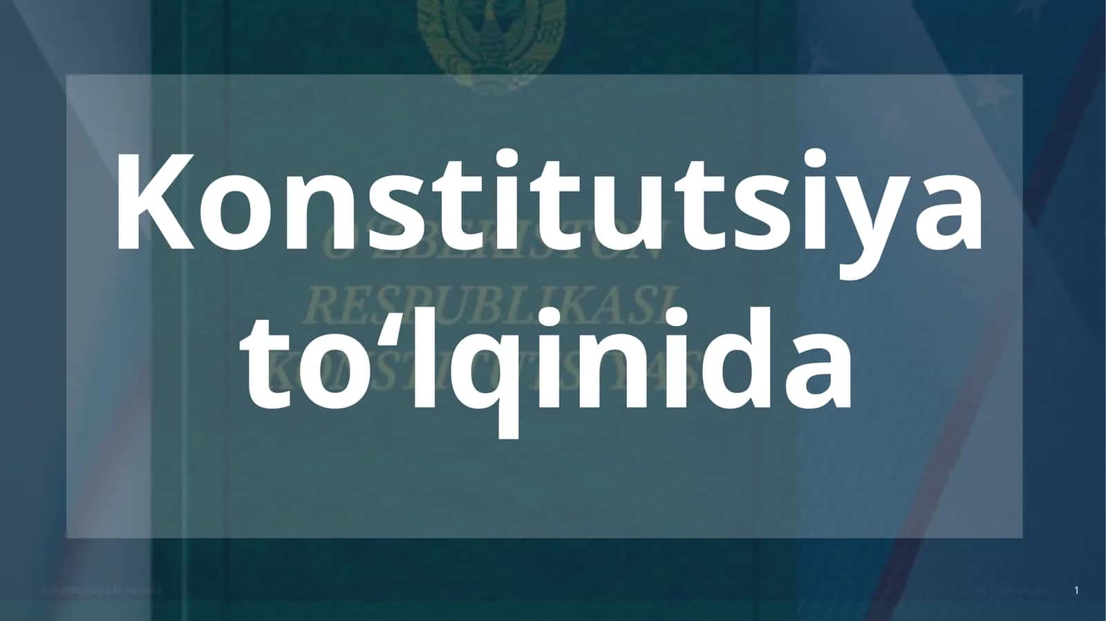 Konstitutsiya toʻlqinida 1