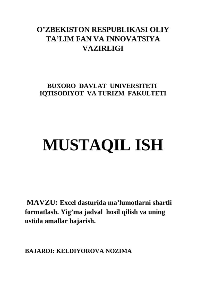 Excel dasturida malumotlarni shartli formatlash. Yig'ma jadval hosil qilish va uning ustida amallar bajarish 1