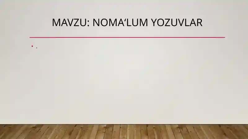 Noma‘lum yozuvlar 1