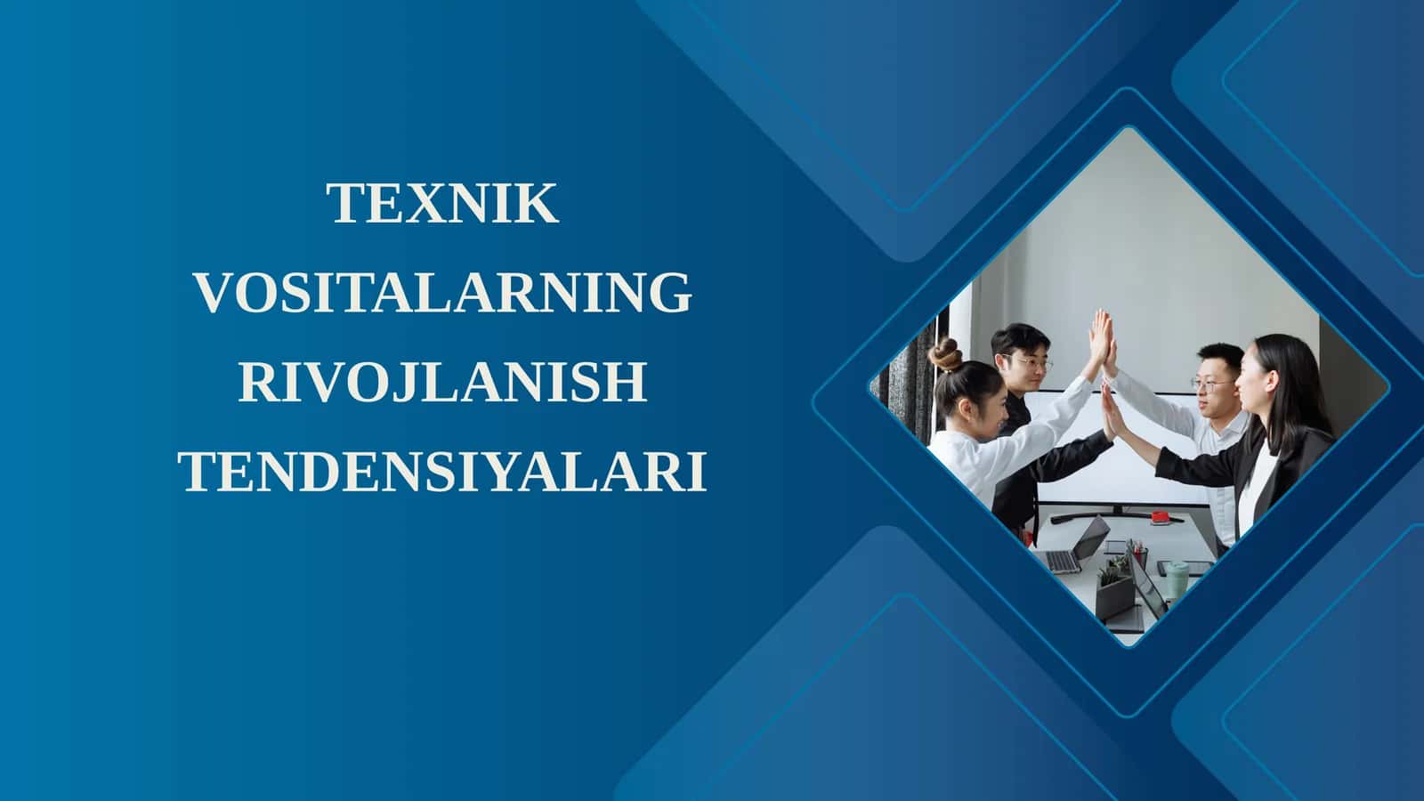 Texnik vositalarning rivojlanish tendensiyalari 1
