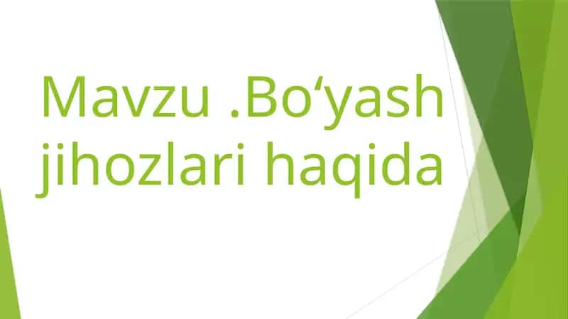 bo'yash jihozlari haqida 1