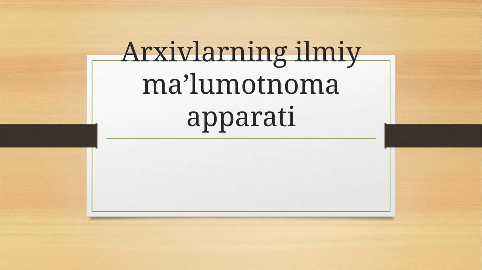 Arxivlarning ilmiy maʼlumotnoma apparati 1