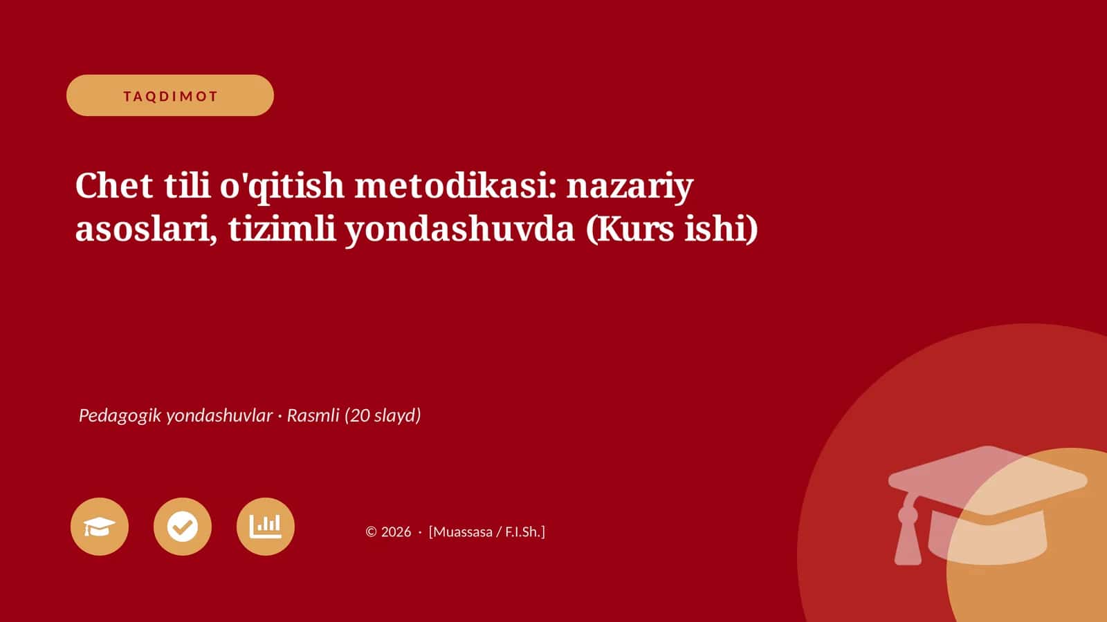 Chet tili o'qitish metodikasi: nazariy asoslari, tizimli yondashuvda (Kurs ishi) 1