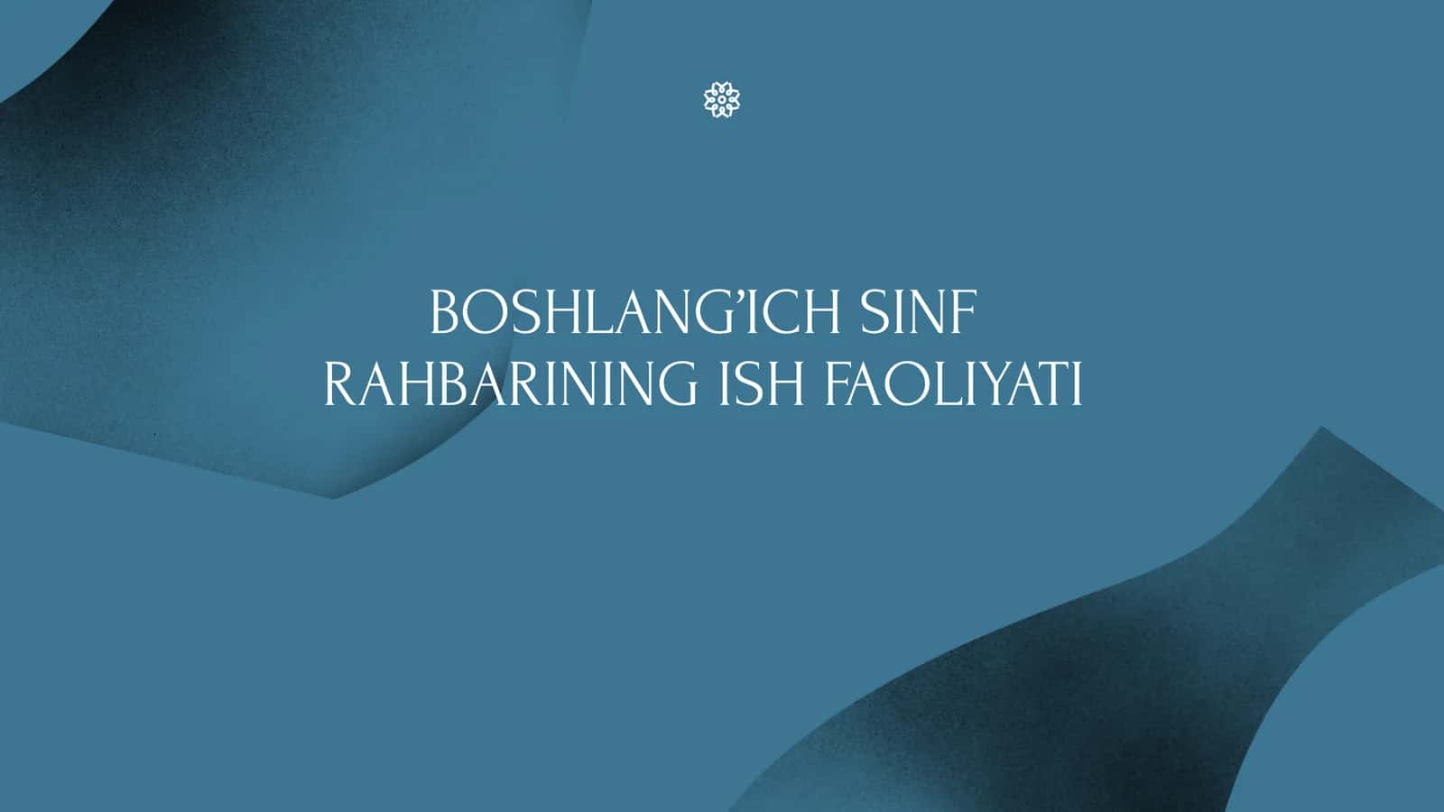 Sinf raxbarining ish faoliyati 1