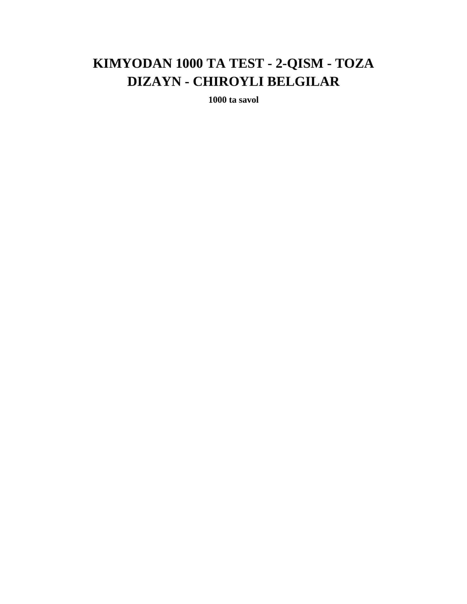 KIMYODAN 1000 TA TEST - 2-QISM 1