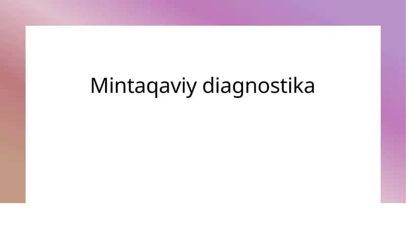 Mintaqaviydiagnostika 1