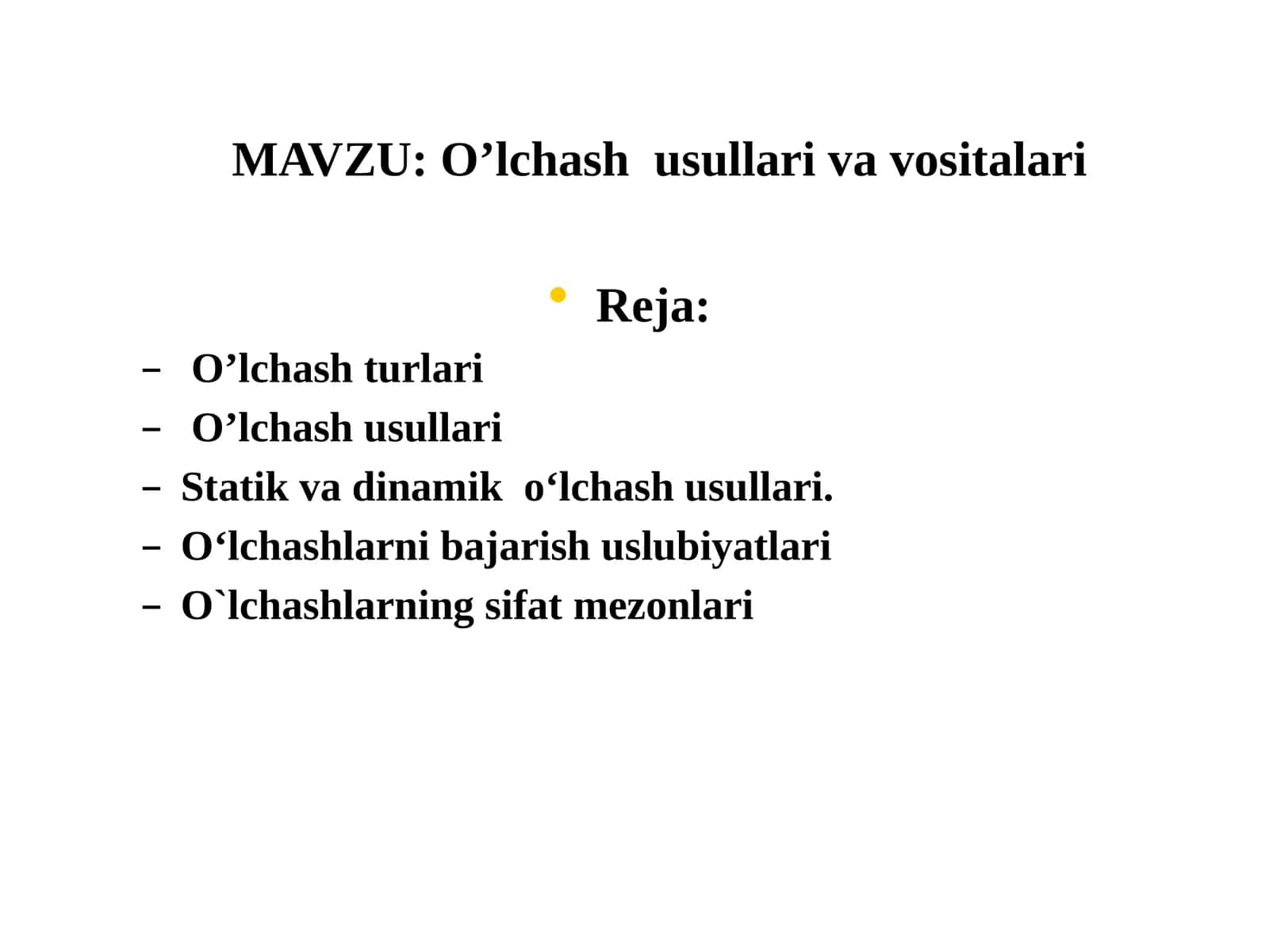 O’lchashusullarivavositalari 1