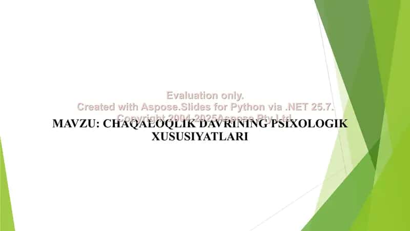 Chaqaloqlik davrining psixologik xususiyatlari 1