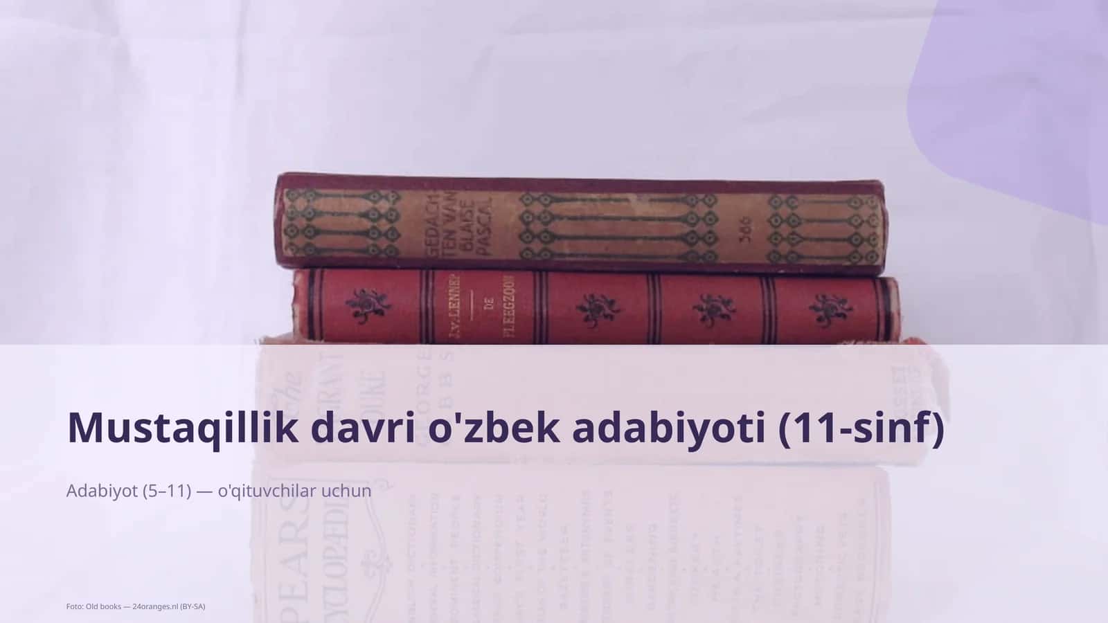 Mustaqillik davri o'zbek adabiyoti (11-sinf) 1