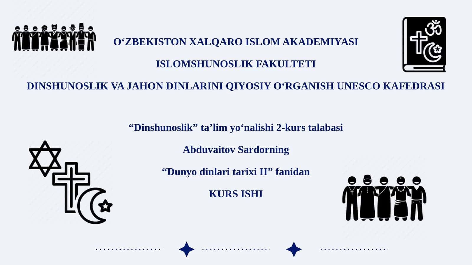 “DunyodinlaritarixiII”fanidan KURS ISHI 1