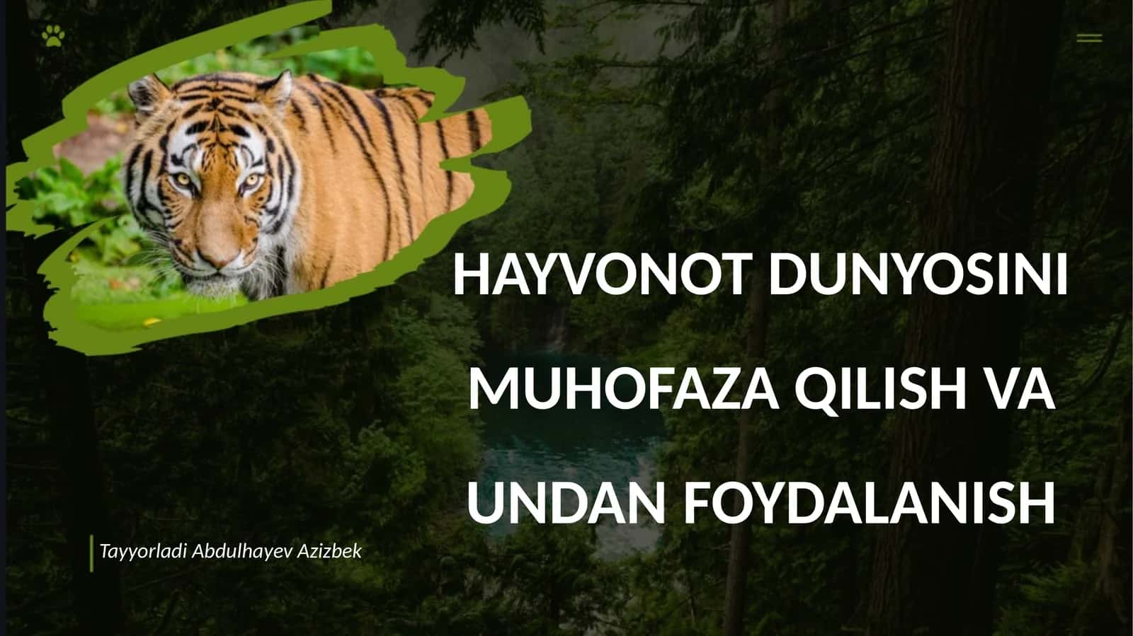 Hayvonot dunyosini muhofaza qilish va undan foydalanish. 1