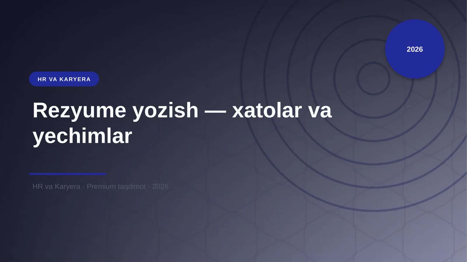 Rezyume yozish — xatolar va yechimlar 1