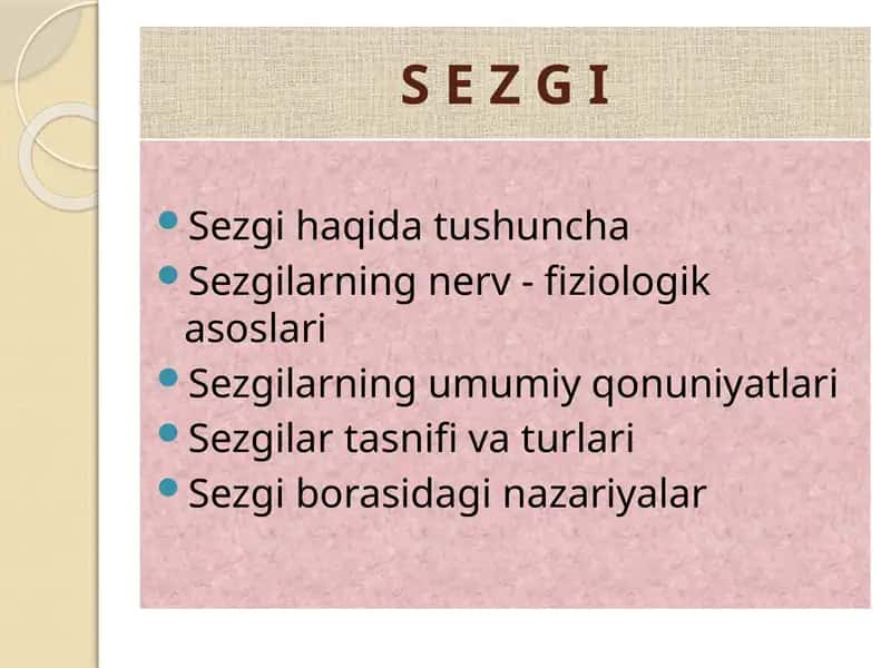 Sezgilarning nerv - fiziologik asoslari 1