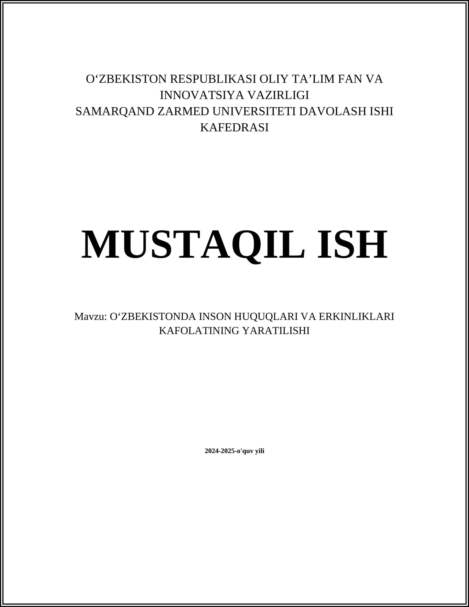 OʻZBEKISTONDA INSON HUQUQLARI VA ERKINLIKLARI KAFOLATINING YARATILISHI 1