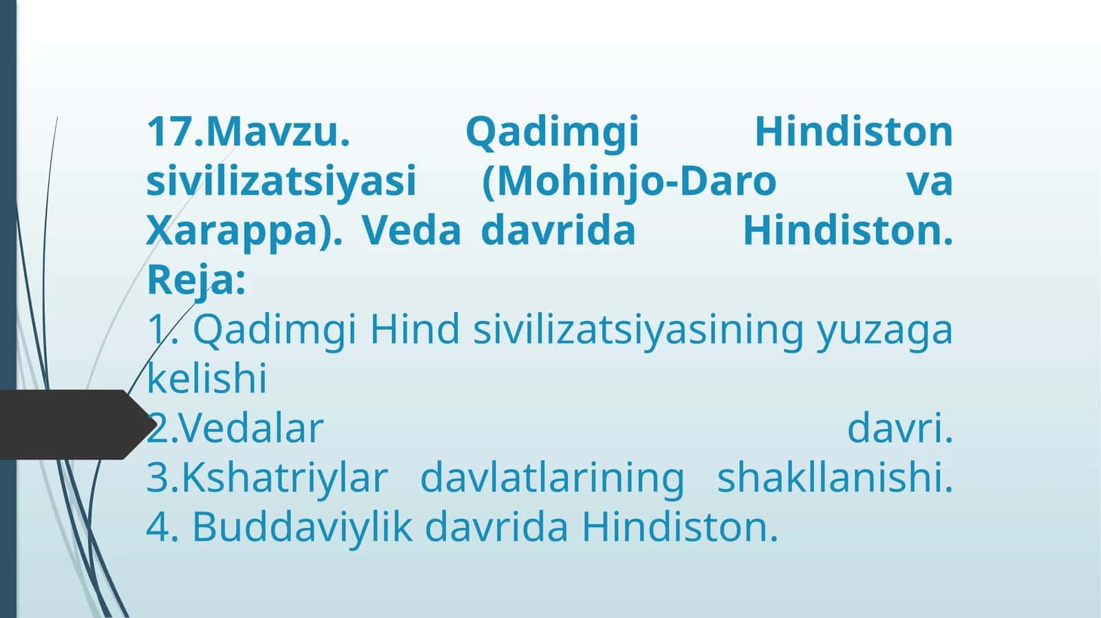 Qadimgi Hindiston sivilizatsiyasi (Mohinjo-Darova Xarappa) 1