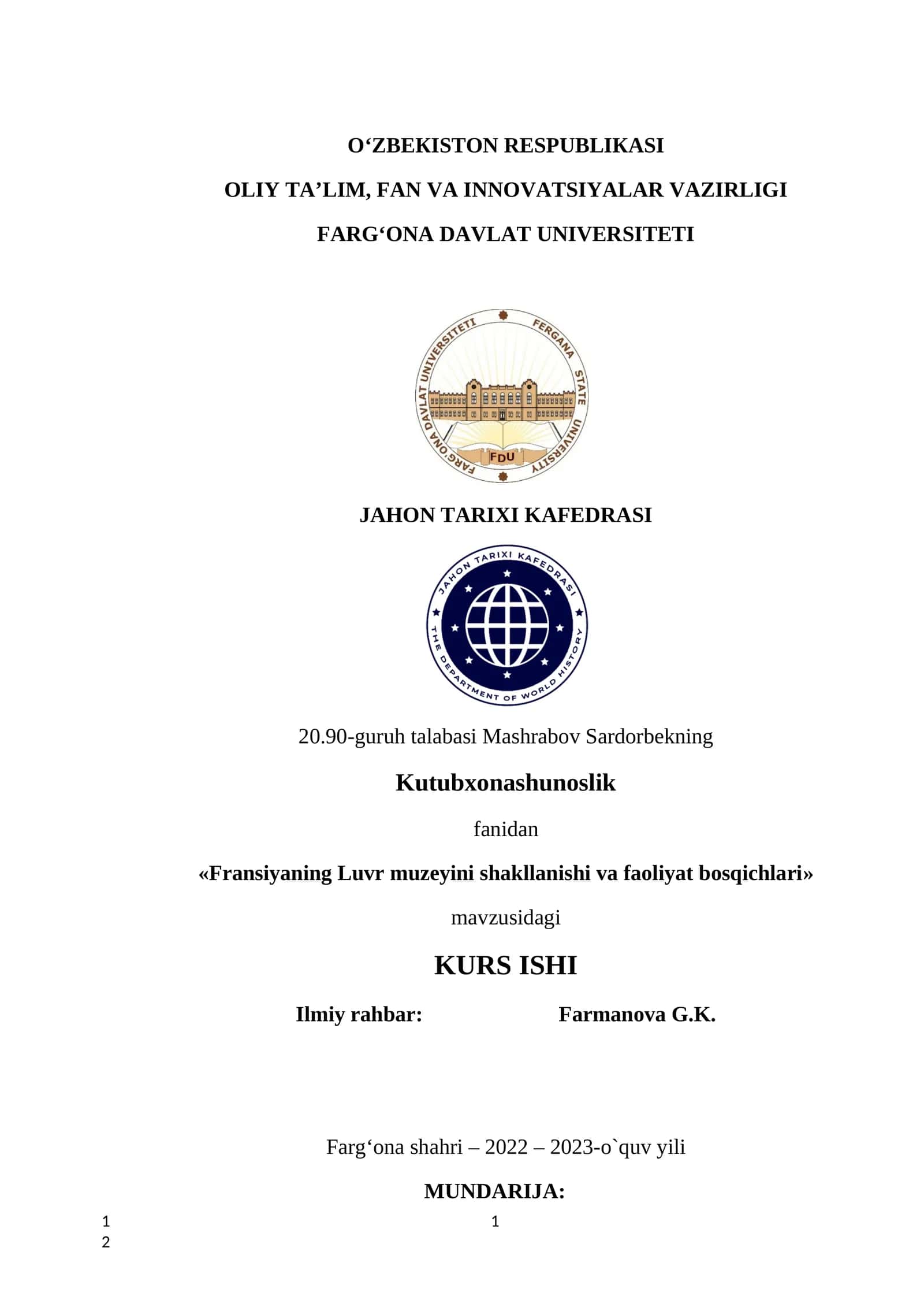 Fransiyaning Luvr muzeyini shakllanishi va faoliyat bosqichlari kurs ishi 1