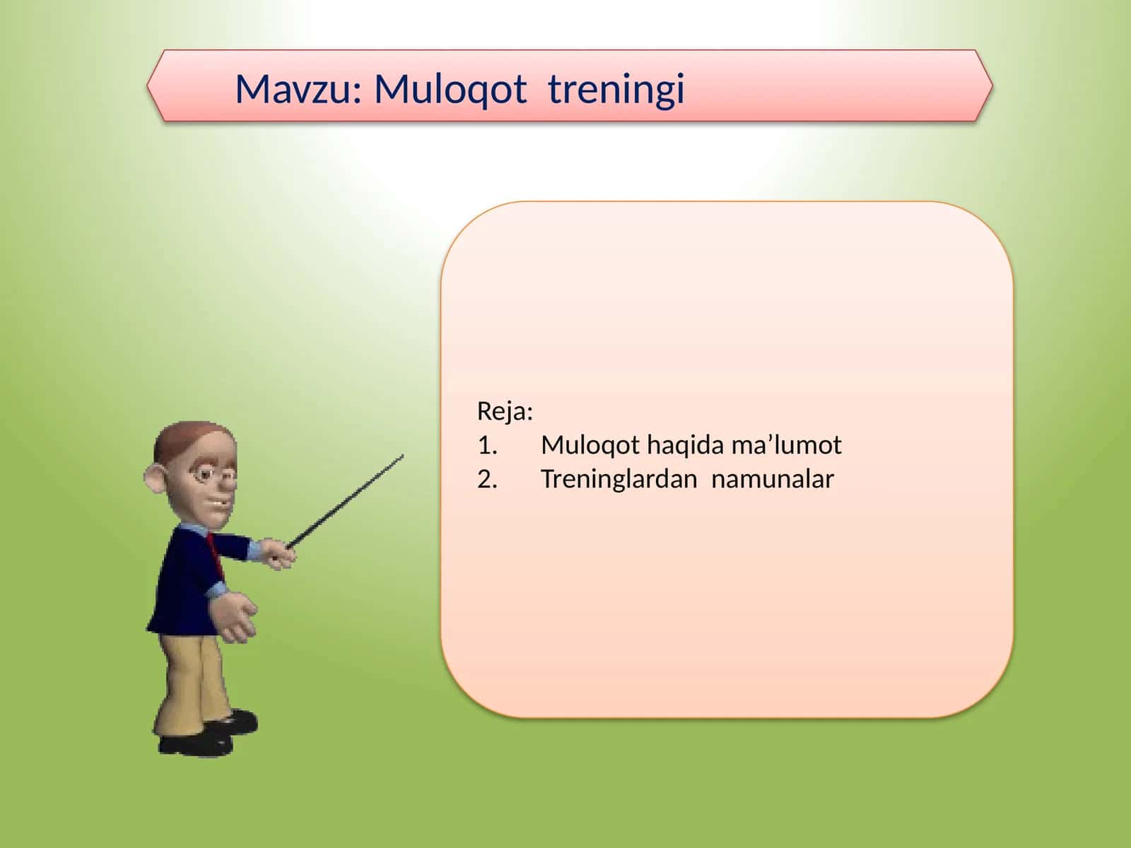 Muloqottreningi 1