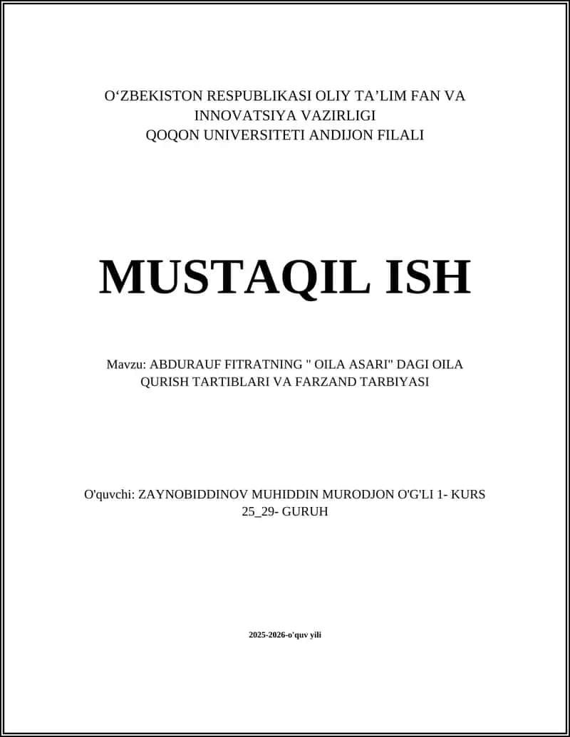 Abdurauf Fitratning "Oila Asari" dagi oila qurish tartiblari va farzand tarbiyasi 1