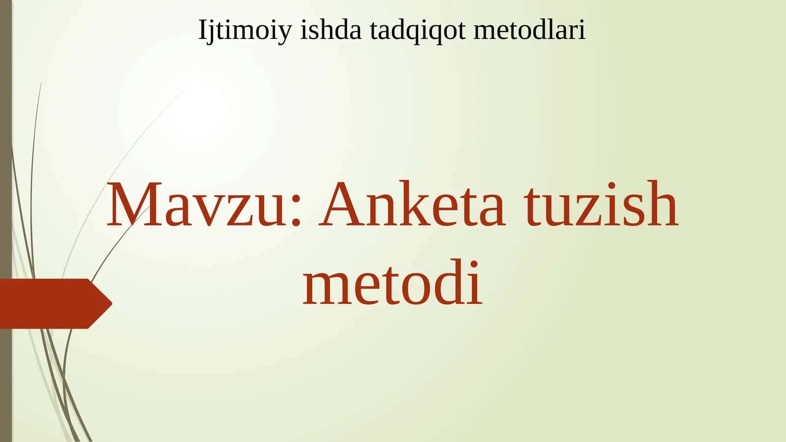 Anketa tuzish metodi 1