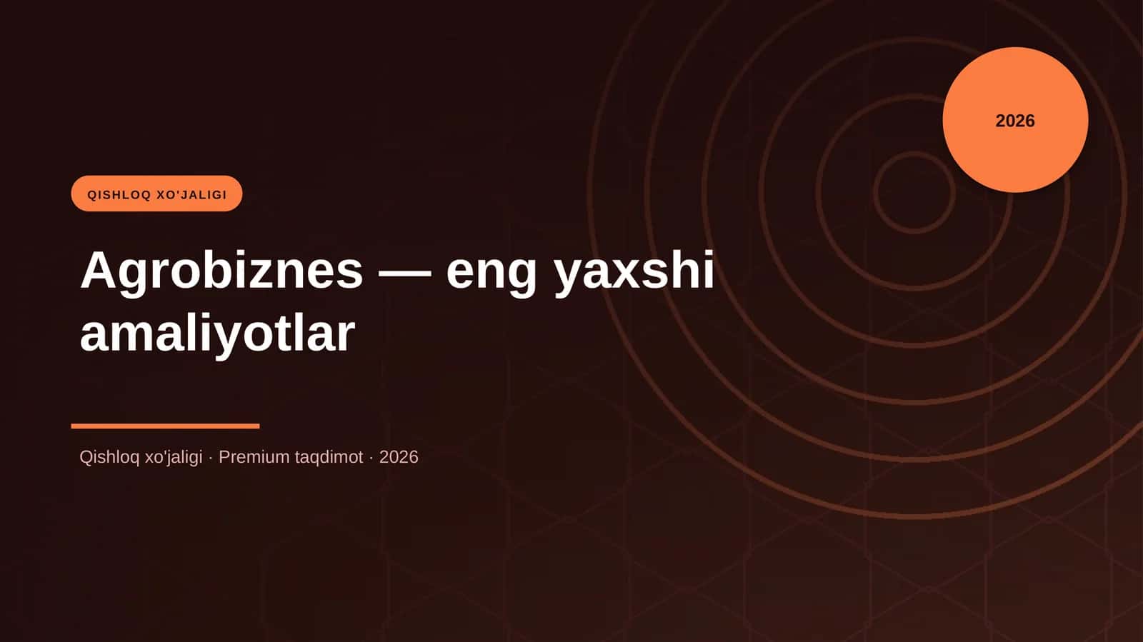 Agrobiznes — eng yaxshi amaliyotlar 1