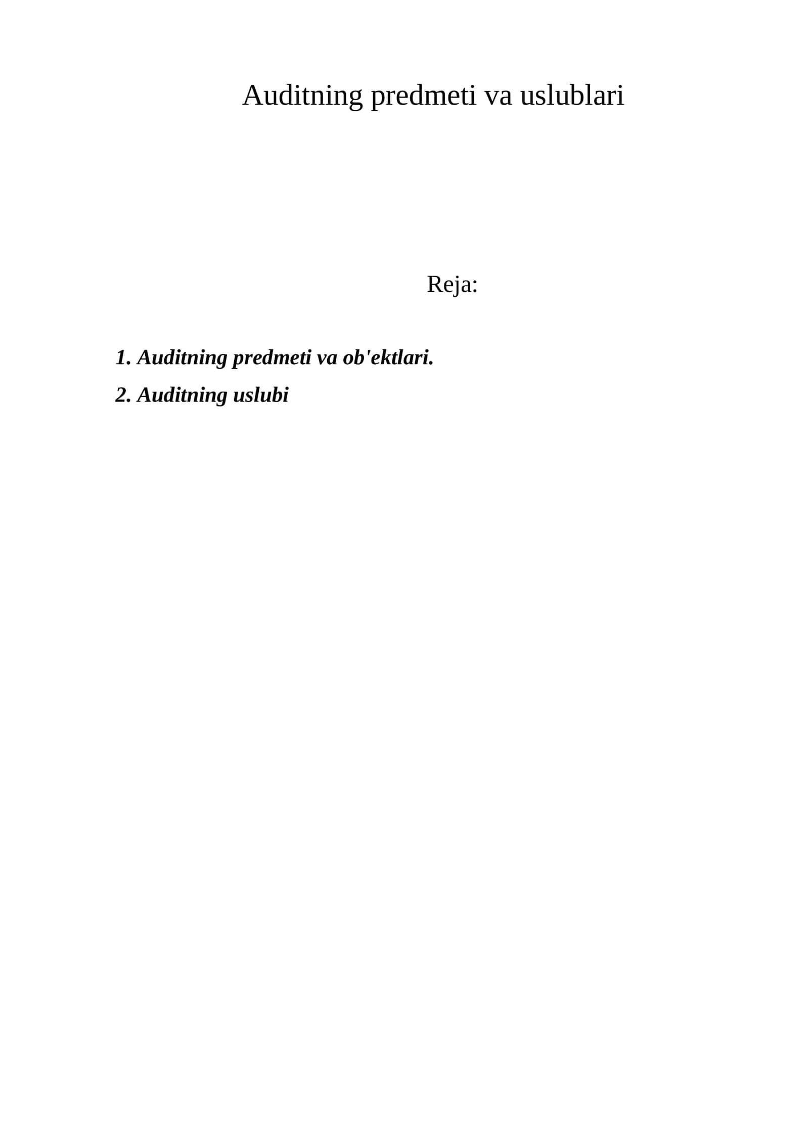 Auditning prеdmеti va uslublari 1