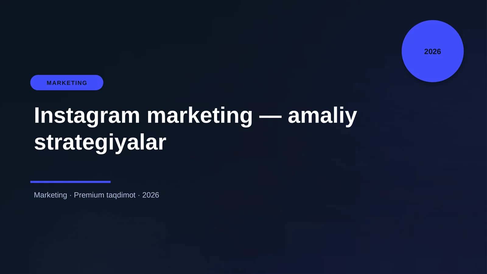 Instagram marketing — amaliy strategiyalar 1