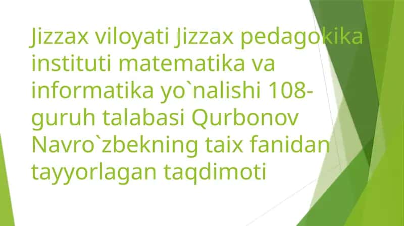 Tarix fanidan tayyorlagan taqdimot 1