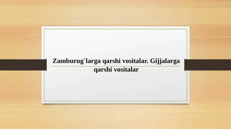 Zamburug`larga qarshi vositalar. Gijjalarga qarshi vositalar 1